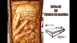 Entalhe em tronco velho- Cnc router metallab