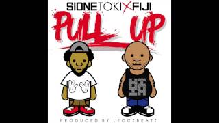 Video thumbnail of "Sione Toki - Pull Up (feat. Fiji) [Prod. By LecczBeatz]"