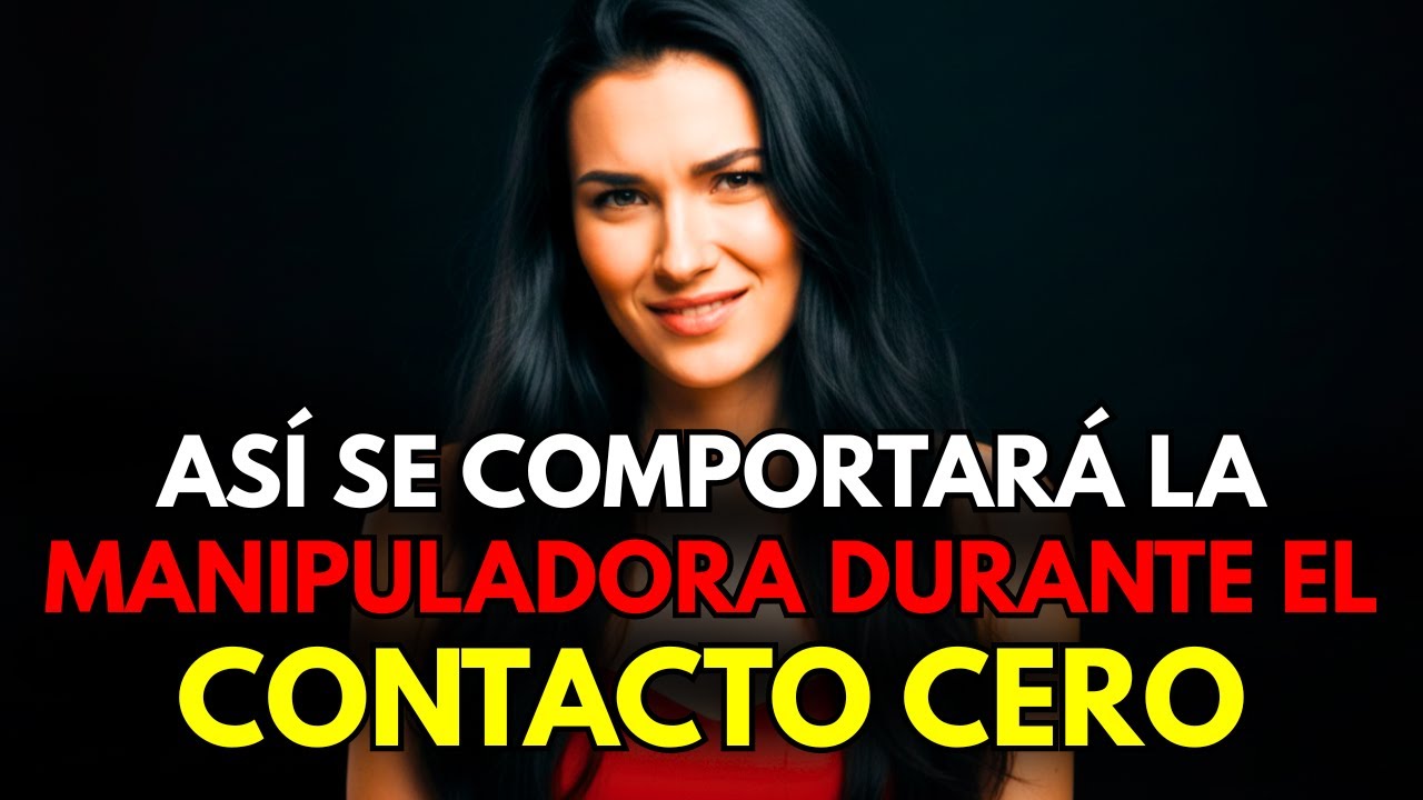Así se comporta una MANIPULADORA cuando aplicas CONTACTO CERO