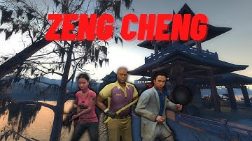 Zeng Cheng | Left 4 Dead 2 custom map (HD, 60fps)
