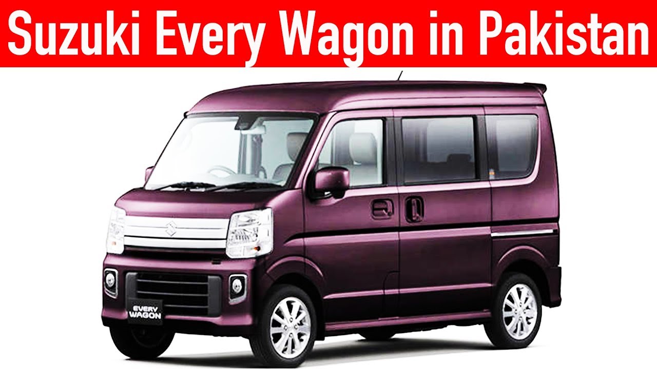 2017 Suzuki  Every Wagon  in Pakistan  YouTube