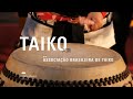 #JHSPONLINE | TAIKO: O TAMBOR JAPONÊS
