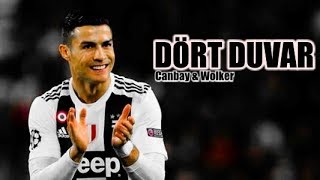 C.Ronaldo ● Dört Duvar - Canbay & Wolker feat. Decrat ᴴᴰ