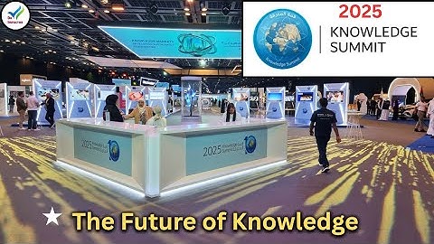 Knowledge Summit 2025 Dubai — Live Stream | Global Thinkers, Innovation Talks & Future of Knowledge