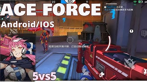 【ACE FORCE】 Official version Gameplay Android /IOS
