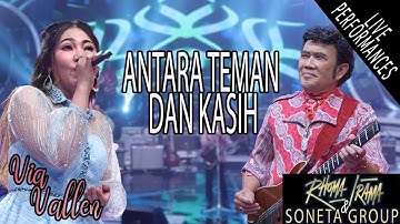 RHOMA IRAMA & SONETA FT. VIA VALLEN - ANTARA TEMAN DAN KASIH (LIVE)