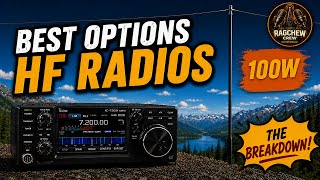 Are these the best 100w HF radios? - Ep. 132