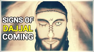 Signs of Dajjal coming | Eye opening reminder