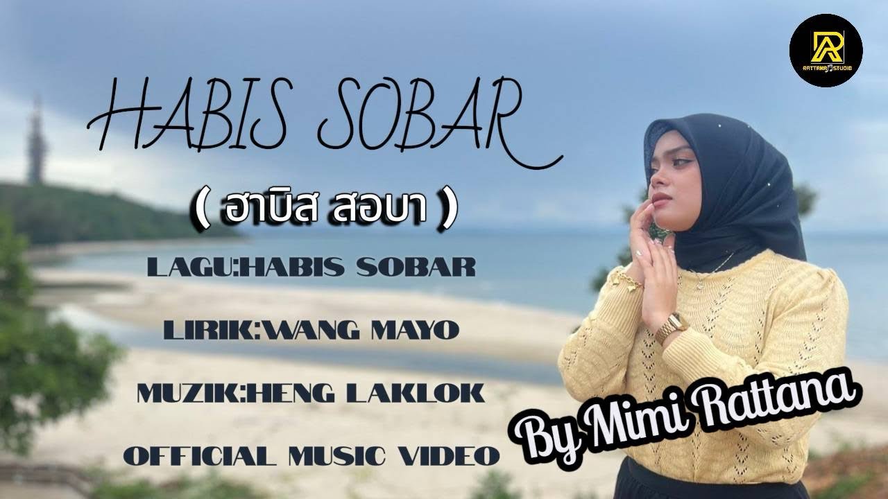 HABIS SOBAR -MIMI RATTANA 