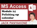 CMS Module 14 Polishing up the calendar - Microsoft Access