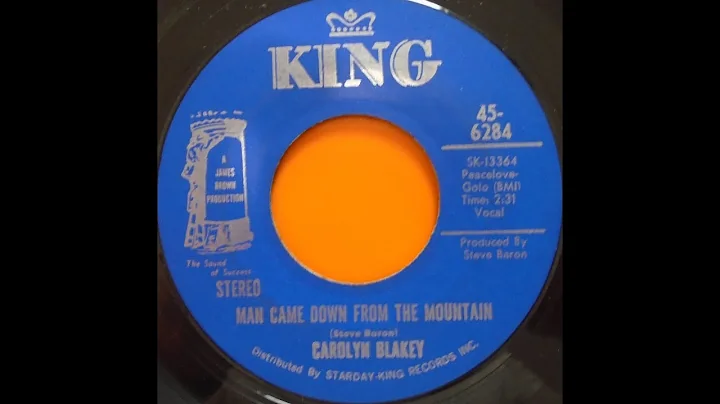 Carolyn Blakey - Man Came Down From The Mountain