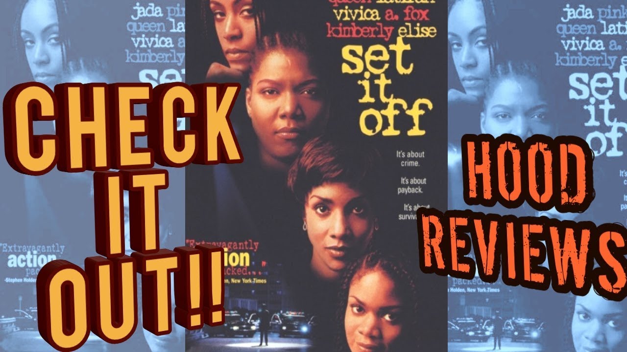What YOU SHOULD'VE Learned From SET IT OFF movie review Check it out