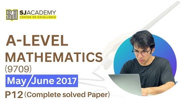 As Level Math |May/June|9709|2017| P12| Complete Solved Paper
