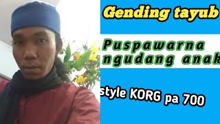 Download Lagu Tayub Puspawarna Lajeng Ngudang Anak pelog 6 Tanpa Kendang MP3