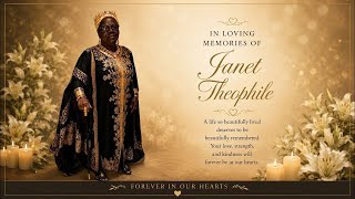 In Loving Memory of Janet Theophile
