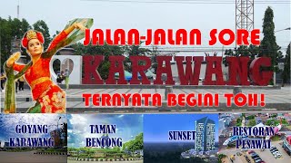 JELAJAH KOTA KARAWANG, JAWABARAT, INDONESIA