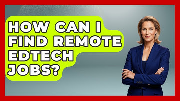 How Can I Find Remote EdTech Jobs? - Job Success Network