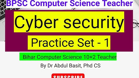 BPSC Computer Science Teacher | Cyber security Practice Set - 1 | Important questions