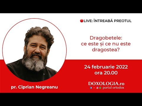 ⭕ LIVE: Pr. Ciprian Negreanu – Dragobetele: ce este și ce nu este dragostea?