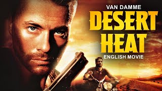 DESERT HEAT - Jean Claude Van Damme English Movie | Hollywood Classic Action Full English Movie HD image