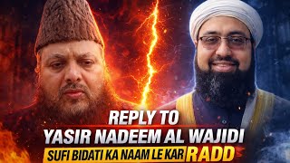 Reply To Yasir Nadeem Al Wajidi On Where Is Allahdr Ajmal Manzoor Sanabili Madani