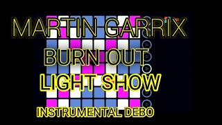 MARTIN GARRIX FT. JUSTIN MYLO BURN OUT || LAUNCHPAD COVER || LIGHT SHOW || INSTRUMENTAL DEBO screenshot 1