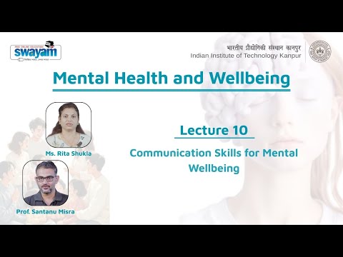 Lecture 10: Communication Skills for Mental Wellbeing