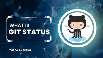 #3 What is Git Status ? | How to check what changed in the Git Repo ?| Git Tutorials [Hindi]