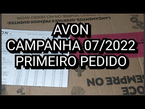 PEDIDO AVON Campanha 07/2022| Primeiro Pedido + AVON E AS REVISTAS? ???