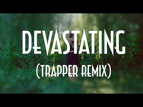 WOODPIGEON Devastating Trapper Remix Official Video