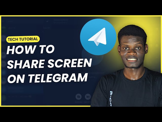 How to Share Screen in Telegram on Mobile and PC