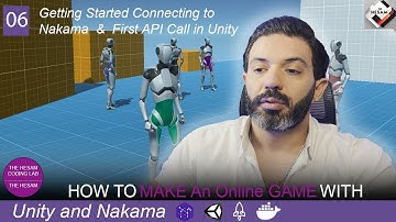 Nakama Integrating with Unity #6 - Getting Started Connecting to Nakama and Make Your First API Call