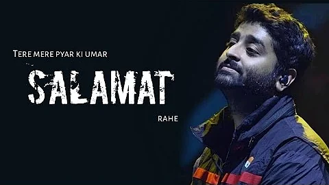 Tere mere pyar ki Umar salamat rahe full song lyrics. Amaal Malik arijit Singh and tulsi