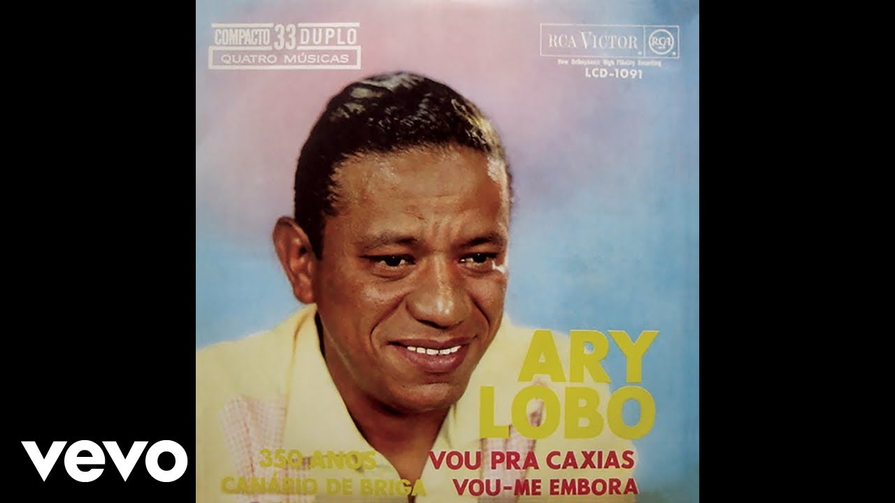 Ary Lobo - Canário de Briga (Áudio Oficial)