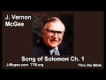 22 Song of Solomon 01 - J Vernon McGee - Thru the Bible