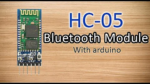 HC-05 Bluetooth module with arduino.