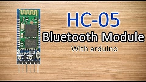 HC-05 Bluetooth module with arduino.