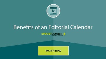 Benefits of an Editorial Calendar