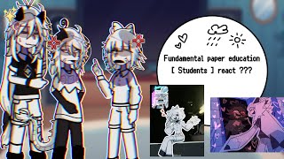 Fundamental paper education [ Students ] / Part 2 / react ???