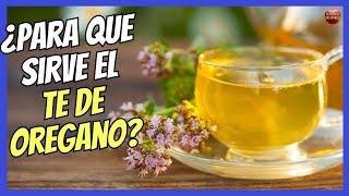 WHAT IS OREGANO TEA FOR AND HOW IS IT PREPARED?  PROPERTIES AND CONTRAINDICATIONS