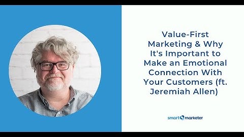 Sell "Transformation" & Focus on Emotional Connection (ft. Jeremiah Allen)  |  Smart Marketer Blog