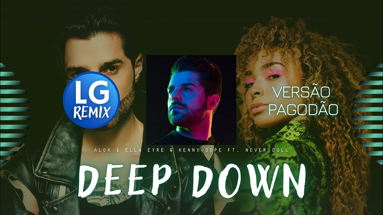 Never dull deep down. Deep down alok&amp;ella eyre&amp;kenny dope.