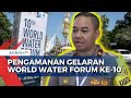 Polri Terapkan Sejumlah Pengamanan pada Gelaran World Water Forum Ke-10 di Bali!