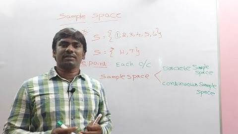 Sample Space,Sample Point,Discrete and Continuous Sample Space