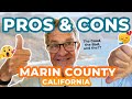 Top 5 pros and cons of living in marin county  things i love and things i hate