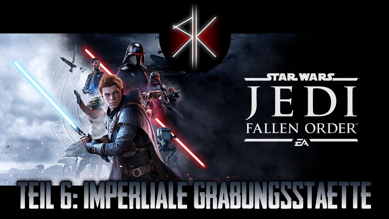 Jedi Fallen Order Imperiale Grabungsstätte Geheimnis STAR WARS Jedi: Fallen Order - Teil 6: Imperiale Grabungsstätte - YouTube