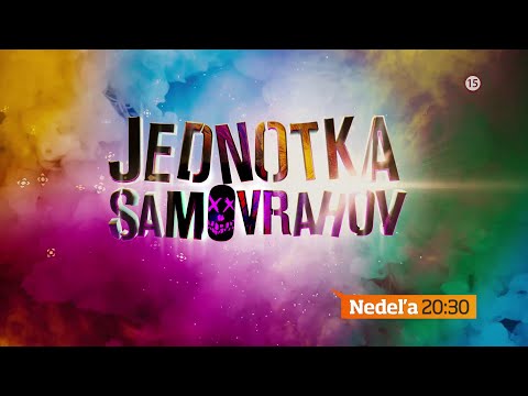 Jednotka samovrahov - v nedeľu 7. 2. 2021 o 20:30 na TV Markíza