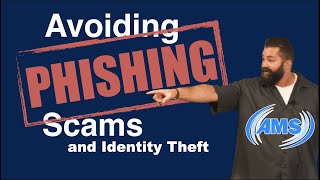 Avoiding Identity Theft, Email Fraud, and Phishing Attempts