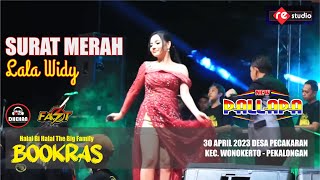 SURAT MERAH - LALA WIDY (NEW PALLAPA LIVE BOOKRAS 2023)