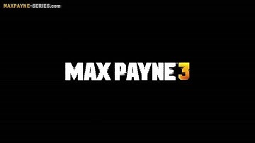 Max Payne 3 - End Credits